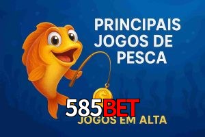 Pesca no 585bet